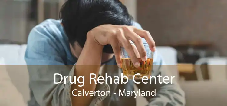 Drug Rehab Center Calverton - Maryland