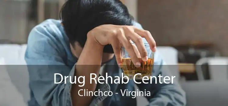 Drug Rehab Center Clinchco - Virginia