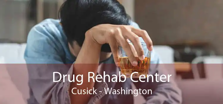 Drug Rehab Center Cusick - Washington