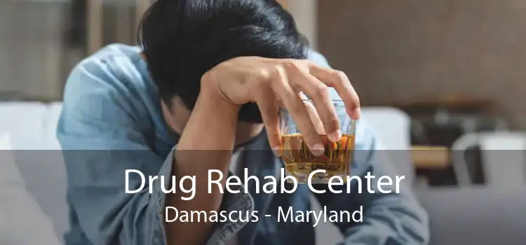 Drug Rehab Center Damascus - Maryland