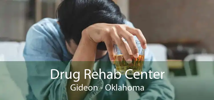 Drug Rehab Center Gideon - Oklahoma