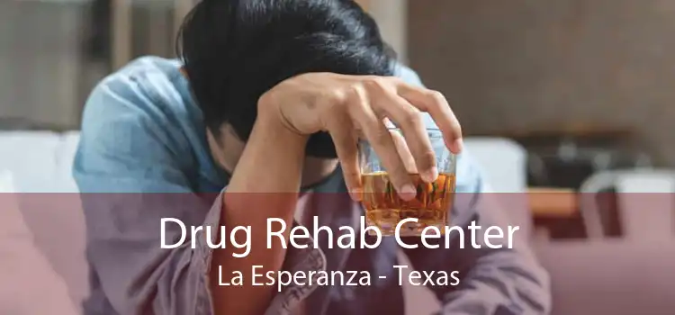 Drug Rehab Center La Esperanza - Texas
