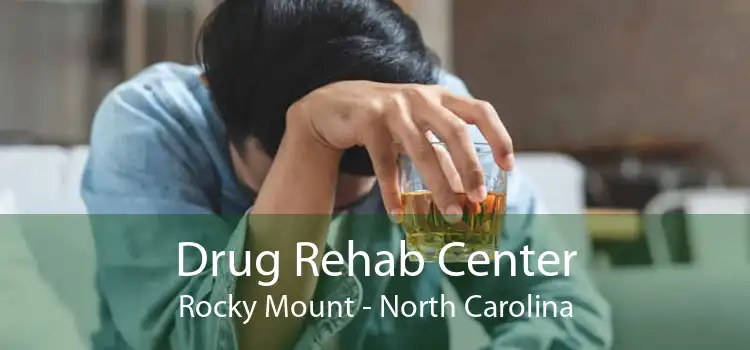 Drug Rehab Center Rocky Mount - North Carolina