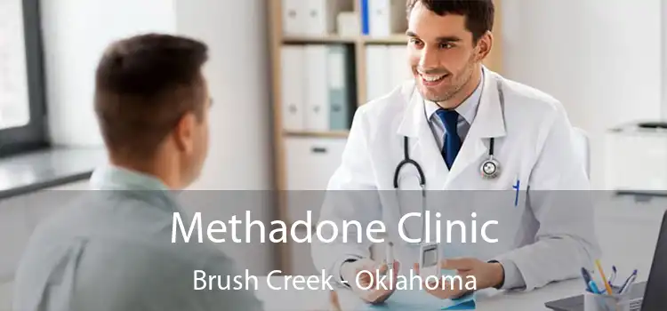 Methadone Clinic Brush Creek - Oklahoma
