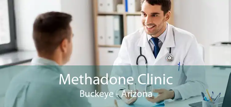 Methadone Clinic Buckeye - Arizona