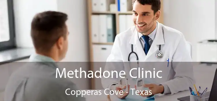 Methadone Clinic Copperas Cove - Texas