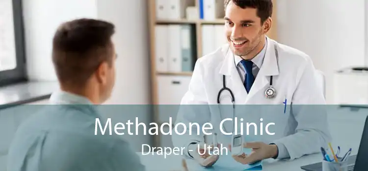 Methadone Clinic Draper - Utah