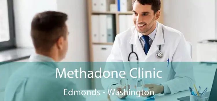 Methadone Clinic Edmonds - Washington