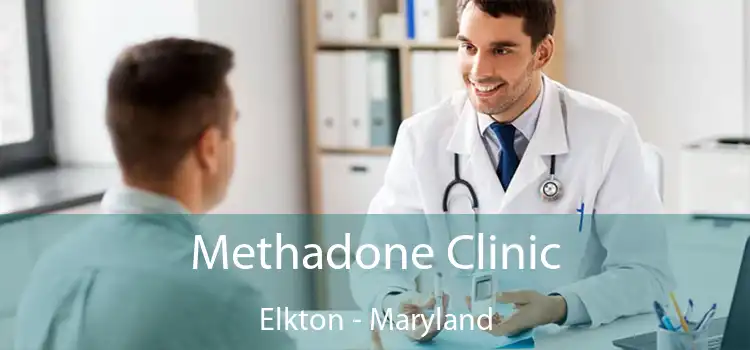Methadone Clinic Elkton - Maryland