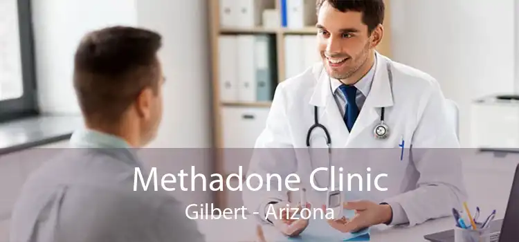 Methadone Clinic Gilbert - Arizona