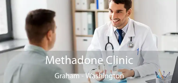 Methadone Clinic Graham - Washington