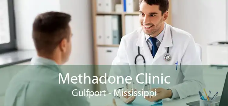 Methadone Clinic Gulfport - Mississippi