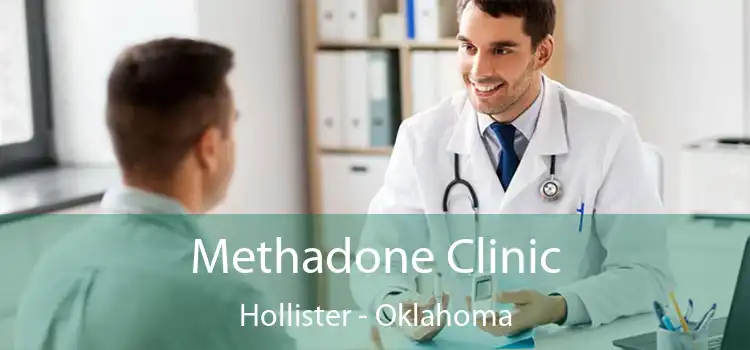 Methadone Clinic Hollister - Oklahoma