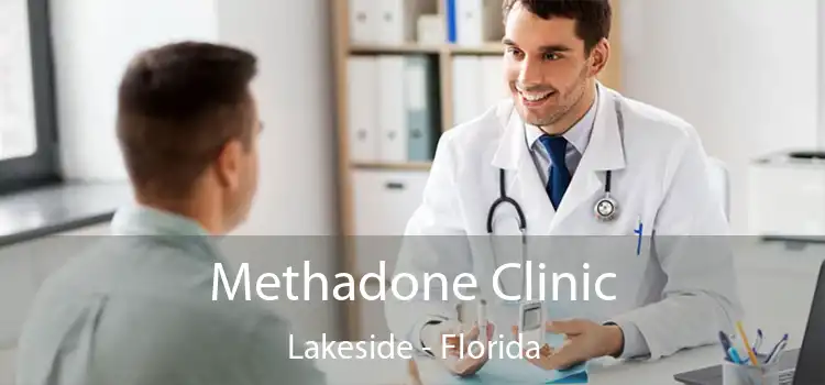 Methadone Clinic Lakeside - Florida