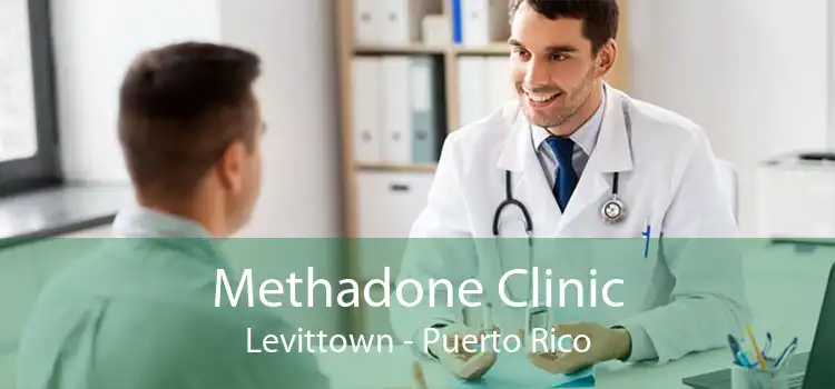 Methadone Clinic Levittown - Puerto Rico