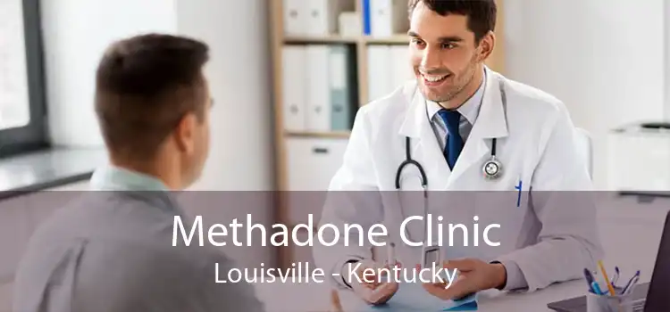 Methadone Clinic Louisville - Kentucky