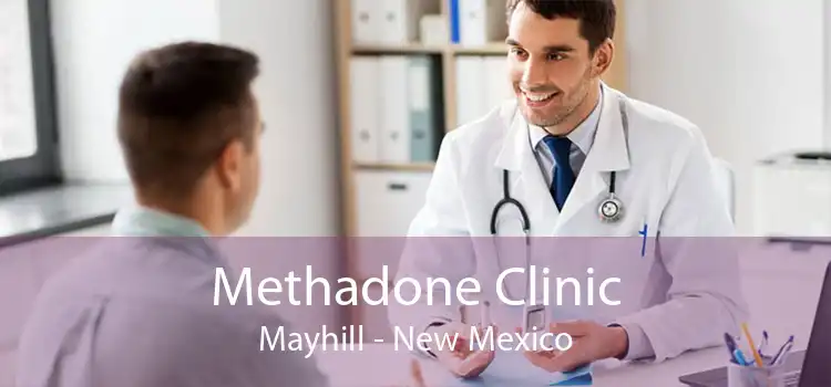 Methadone Clinic Mayhill - New Mexico