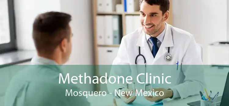 Methadone Clinic Mosquero - New Mexico