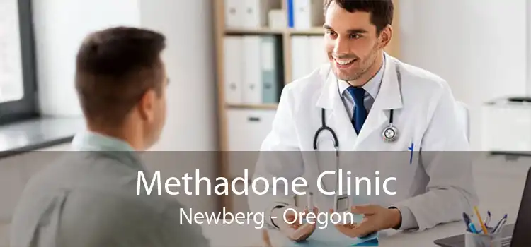 Methadone Clinic Newberg - Oregon