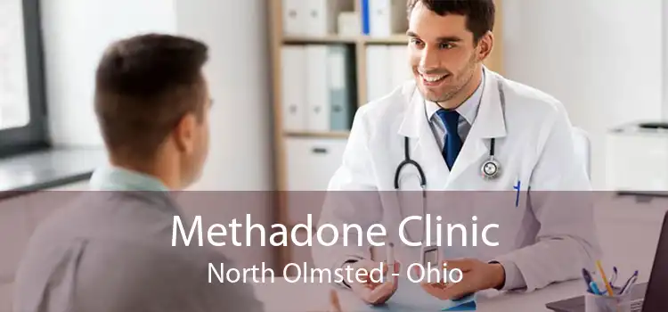 Methadone Clinic North Olmsted - Ohio