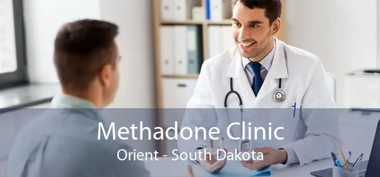 Methadone Clinic Orient - South Dakota