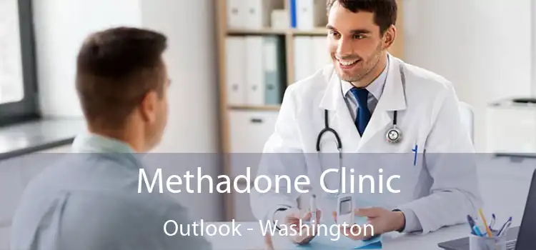 Methadone Clinic Outlook - Washington