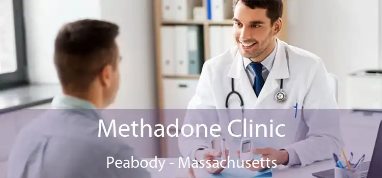 Methadone Clinic Peabody - Massachusetts
