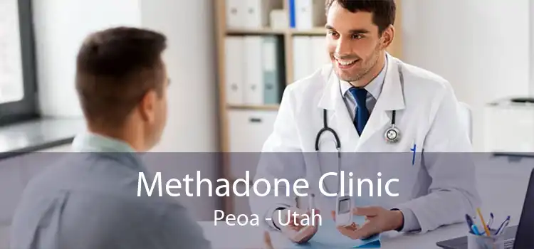 Methadone Clinic Peoa - Utah