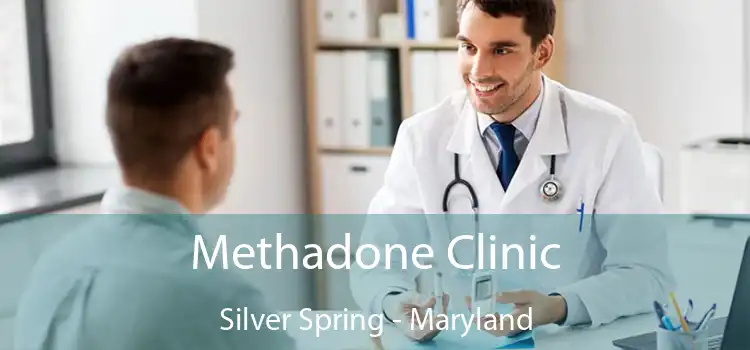 Methadone Clinic Silver Spring - Maryland