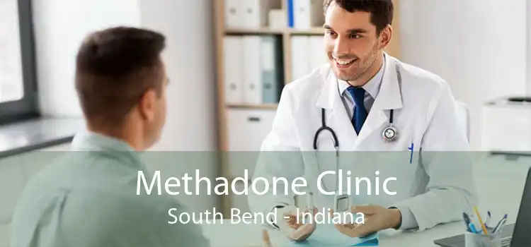 Methadone Clinic South Bend - Indiana