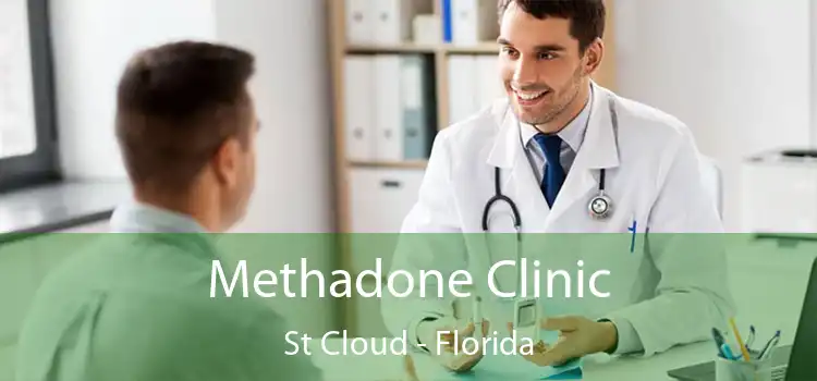 Methadone Clinic St Cloud - Florida