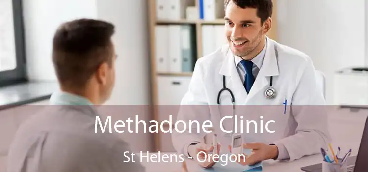 Methadone Clinic St Helens - Oregon