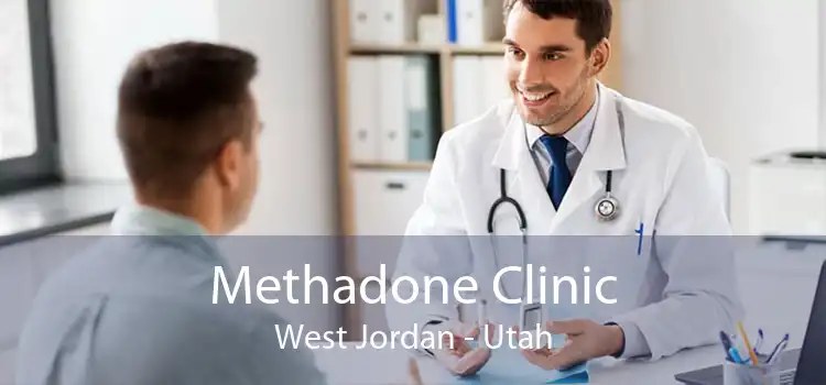 Methadone Clinic West Jordan - Utah