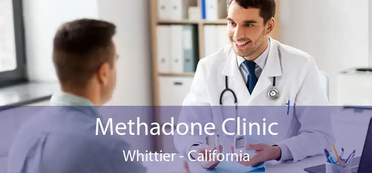 Methadone Clinic Whittier - California