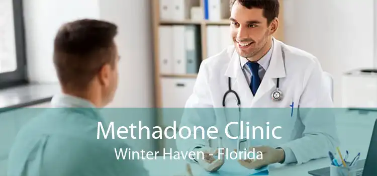 Methadone Clinic Winter Haven - Florida