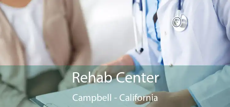 Rehab Center Campbell - California
