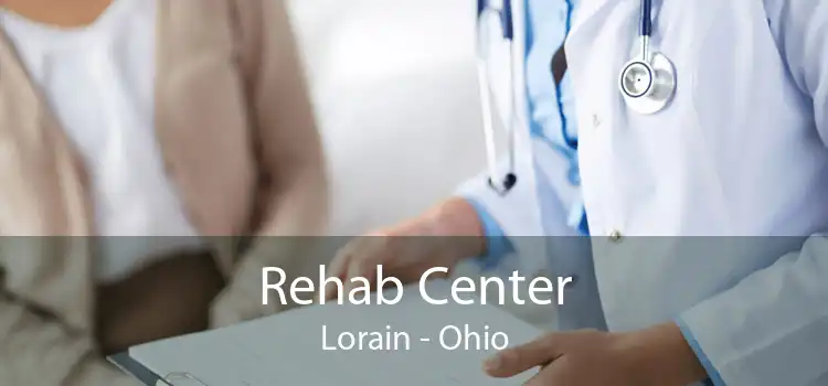 Rehab Center Lorain - Ohio