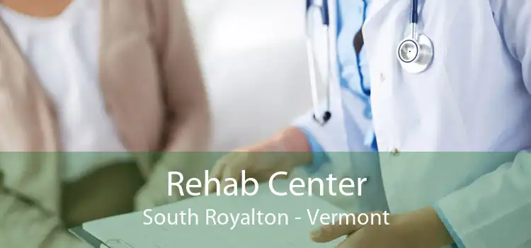 Rehab Center South Royalton - Vermont