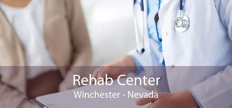 Rehab Center Winchester - Nevada
