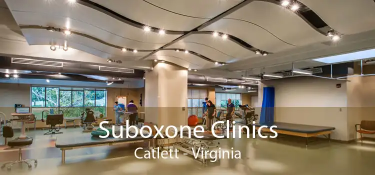 Suboxone Clinics Catlett - Virginia