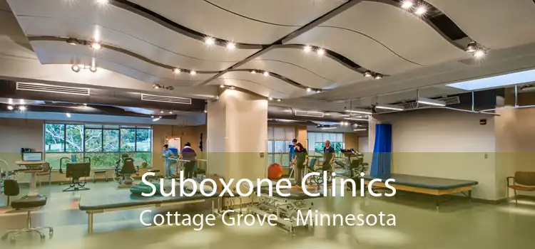 Suboxone Clinics Cottage Grove - Minnesota
