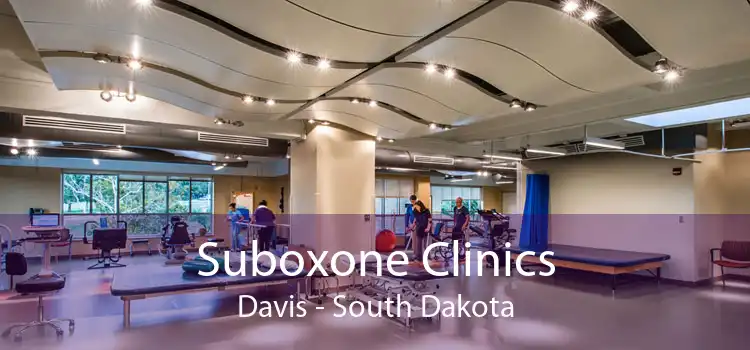 Suboxone Clinics Davis - South Dakota