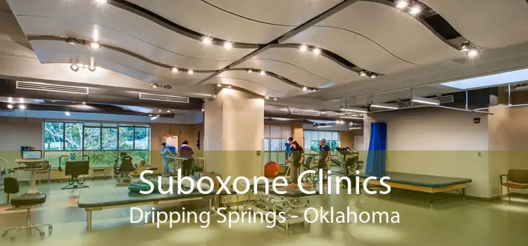 Suboxone Clinics Dripping Springs - Oklahoma