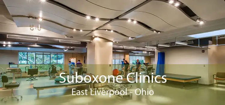 Suboxone Clinics East Liverpool - Ohio