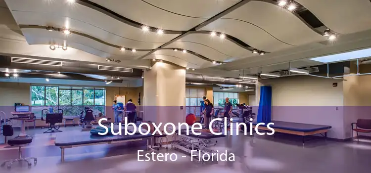 Suboxone Clinics Estero - Florida