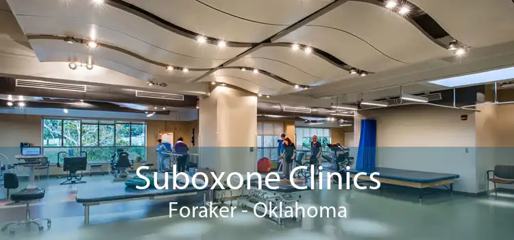 Suboxone Clinics Foraker - Oklahoma