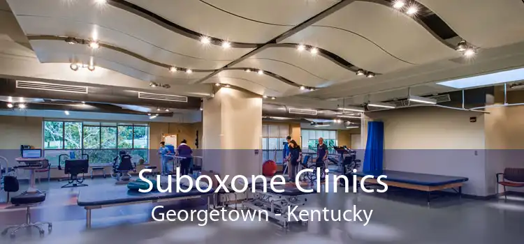 Suboxone Clinics Georgetown - Kentucky