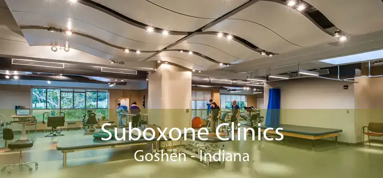 Suboxone Clinics Goshen - Indiana