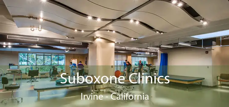 Suboxone Clinics Irvine - California