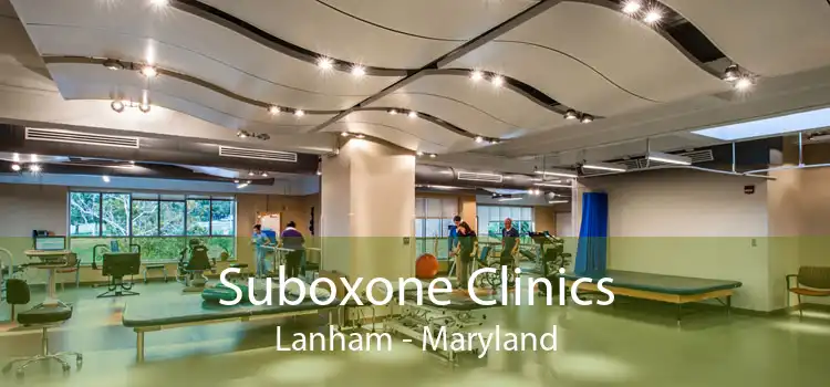 Suboxone Clinics Lanham - Maryland